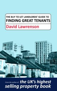 The Buy to Let Landlords Guide to Finding Great Tenants front cover